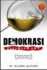 Demokrasi Pilihlah Aku (Edisi Revisi)